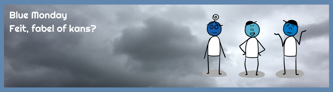 Blue Monday. Feit, fabel of kans voor vitaliteit op de werkvloer?